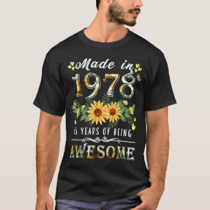 Camiseta 45.º aniversário de Sunflower Best of Women