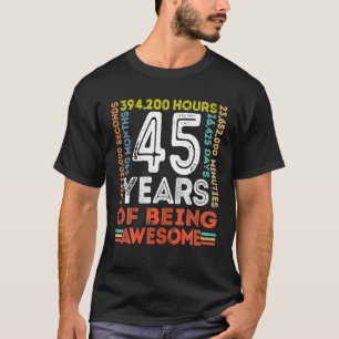 Camiseta 45. º aniversário incrível 45 anos retrorreflector