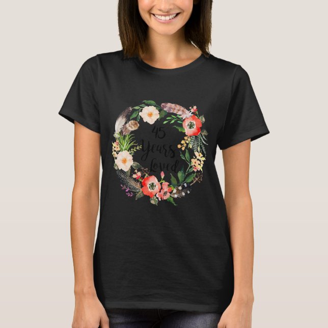 Camiseta 45 Anos Adoravam 45 Dons De Aniversário Para Mulhe (Frente)