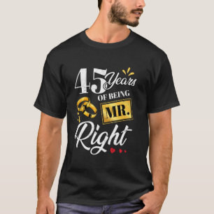 Camiseta 45 Anos De Ser O Sr. Certo Engraçado Casal Casando