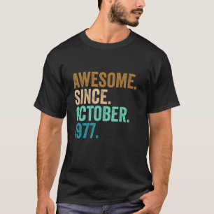 Camiseta 45 anos é incrível desde outubro de 1977 45º anive