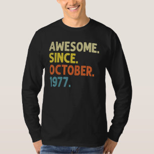 Camiseta 45 anos é incrível desde outubro de 1977 45º anive