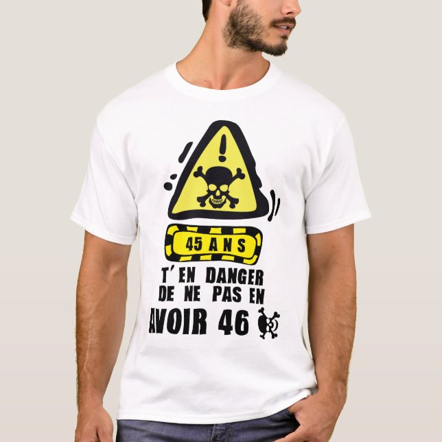 Camiseta 45 ans danger panneau tete mort anniversaire (Frente)