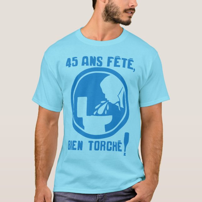 Camiseta 45 ans fete torche obligatoire panneau vomir anniv (Frente)