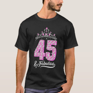 Camiseta 45 E Fabulosa 45ª Aniversário da Coroa de Diamante