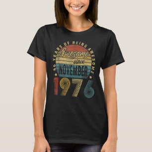 Camiseta 46º aniversário 46 anos é incrível desde novembro