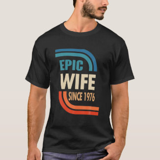 Camiseta 46º Aniversário De Casamento Para Ela - Esposa Epi