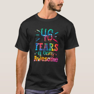 Camiseta 46 Anos Sendo Espetacular Tie Dye 46 Anos 46