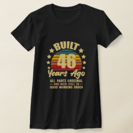 Camiseta 46 Years Ago All Parts Original 46th Birthday