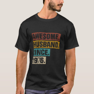 Camiseta 47º Aniversário De Casamento Para Ele Espetacular