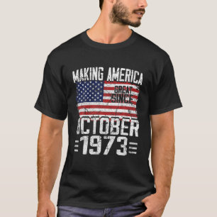 Camiseta 47º aniversário Presente outubro de 1973 Bandeira 