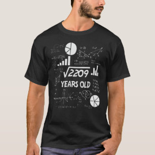 Camiseta 47.º aniversário, Quadrado, Matemática de Raiz,