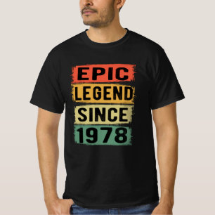 Camiseta 47 Anos De Idade Dia 1978 Legenda Epic 47º Anivers