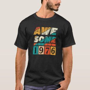 Camiseta 47 anos de idade incrível desde 1976 Vintage 47th 