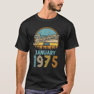 Camiseta 48 anos é incrível desde janeiro de 1975 48º anive