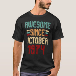 Camiseta 48 anos incríveis desde outubro de 1974 48º aniver