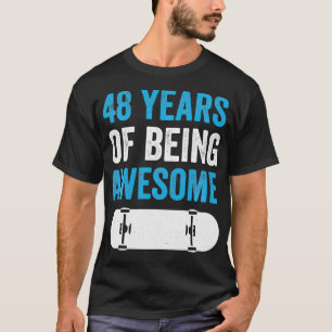 Camiseta 48 anos sendo incrível patinador de skate 48t