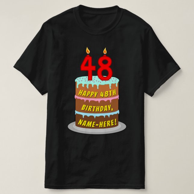 Camiseta 48.o aniversário — Bolo e Velas Divertidas, com no (Frente do Design)