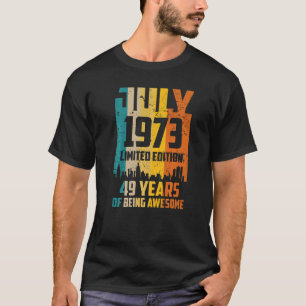 Camiseta 49º aniversário 49 anos é incrível desde julho de