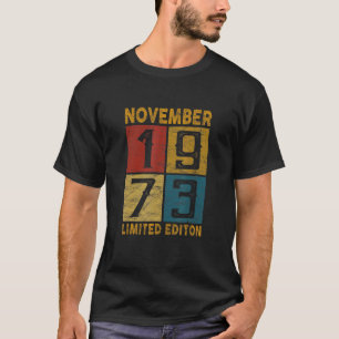 Camiseta 49º aniversário do Nascer de novembro de 1973 em 1