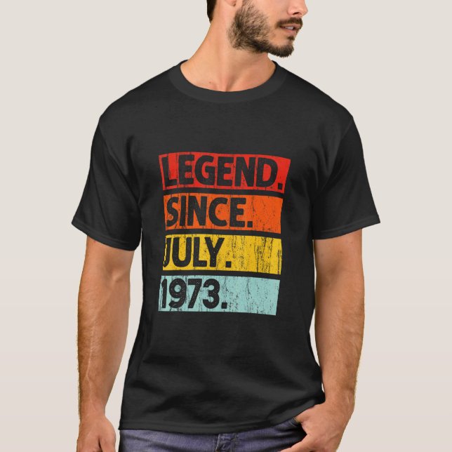 Camiseta 49.a Legenda de aniversário desde julho de 1973 49 (Frente)