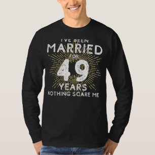 Camiseta 49 Anos De Casamento: Anniversar Sem Medo E Inflex