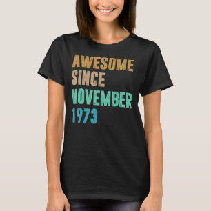 Camiseta 49 anos é incrível desde novembro de 1973 49º bir