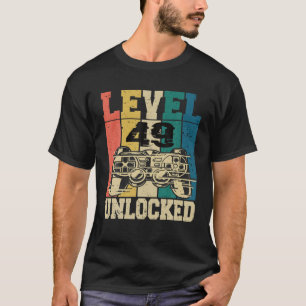 Camiseta 49 Birthday Gamer Gaming Gamer 49 Years Level 49 U