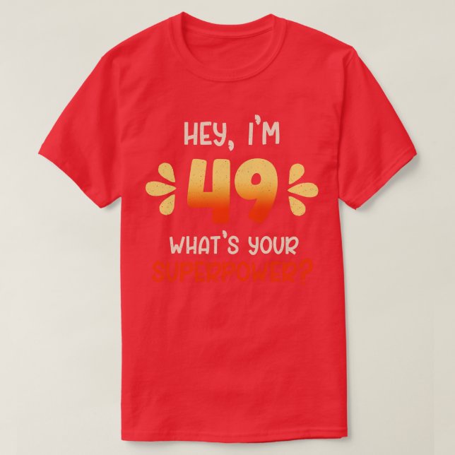 Camiseta 49.o aniversário 3 (Frente do Design)