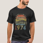 Camiseta 49Th Birthday Gift Awesome Since January 1974 49 Y<br><div class="desc">Perfect Gift Idea for Men, Women- Vintage January 1974 Birthday Outfit. Funny present for parents turning 49, grandma, grandpa, cousin, girlfriend, sister, brother, husband, wife, dad, mom, uncle , aunt on 49 year old happy birthday party. Perfect Gift Idea for Men, Women- Vintage January 1974 Birthday Outfit. Funny present for...</div>