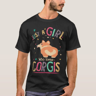Camiseta 4 Apenas Uma Garota Que Ama Corgi