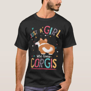 Camiseta 4 Apenas Uma Menina Que Ama Corgi