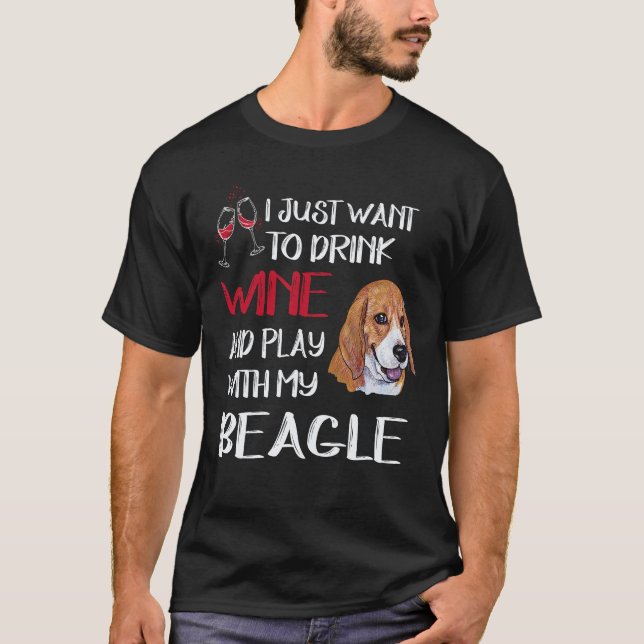 Camiseta 4 Beber Vinho E Brincar Com O Meu Beagle (Frente)
