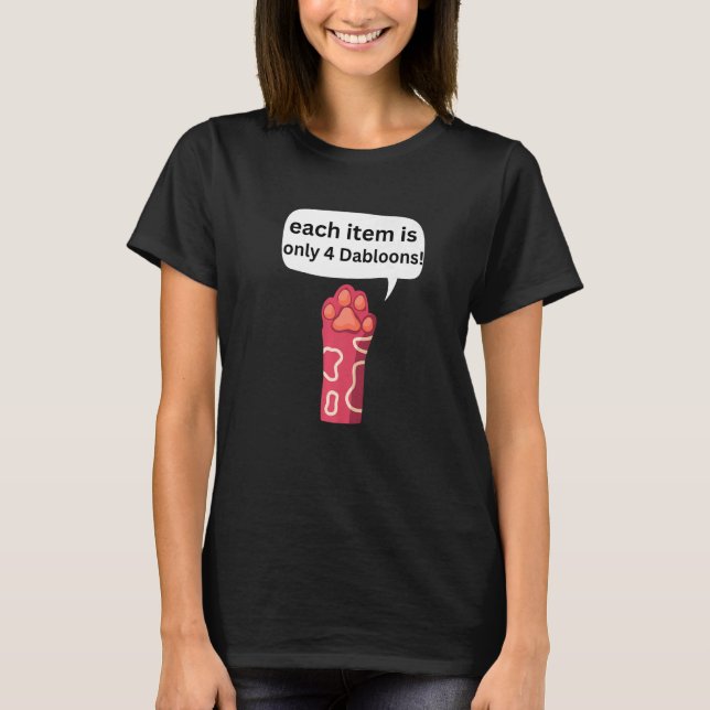 Camiseta 4 Dabloons Cat Memons Dabloons Doubloons Moedas Ca (Frente)