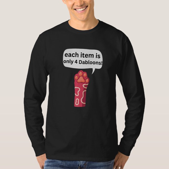 Camiseta 4 Dabloons Cat Memons Dabloons Doubloons Moedas Ca (Frente)