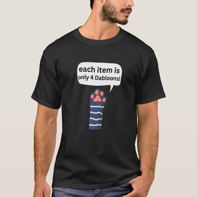 Camiseta 4 Dabloons Meme do Gato Dabloons Doubloons Moeda   (Frente)