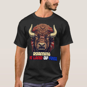 Camiseta 4 de julho American Bison Roaming the Land of Fre