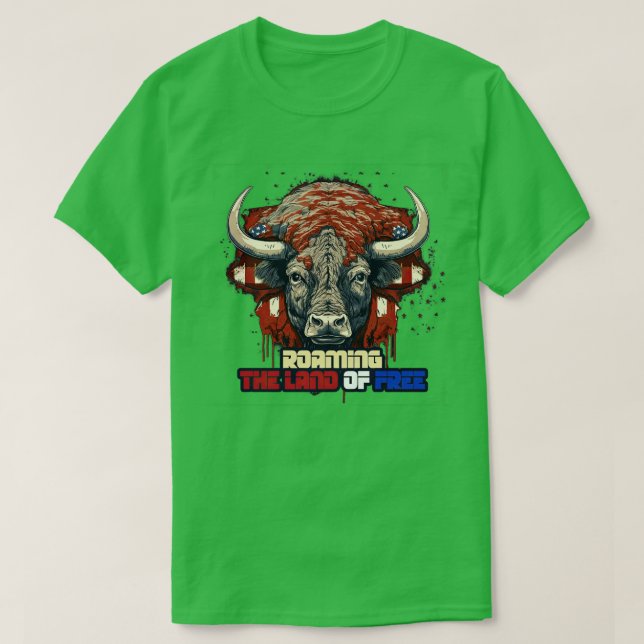 Camiseta 4 de julho American Bison Roaming the Land of Fre (Frente do Design)