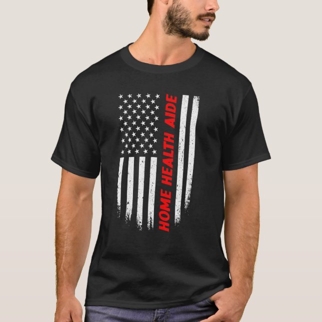 Camiseta 4 De Julho Americano Flag Home Health Aide Men Wat (Frente)
