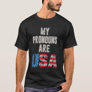 Camiseta 4 De Julho As Minhas Pronuncias São Os Eua