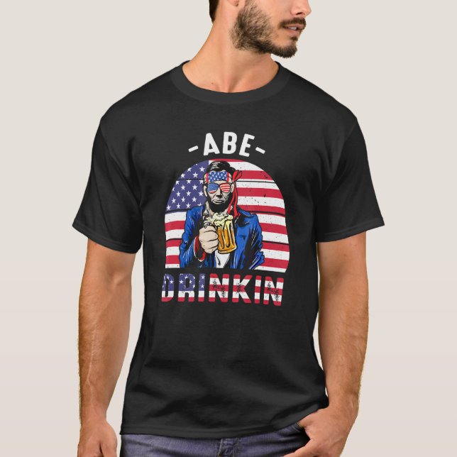 Camiseta 4 De Julho Bebidas Como Lincoln Abraham Abe Ameri (Frente)