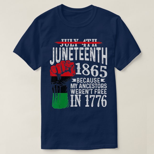 Camiseta 4 de julho de 1865 Porque meus antepassados me der (Frente do Design)