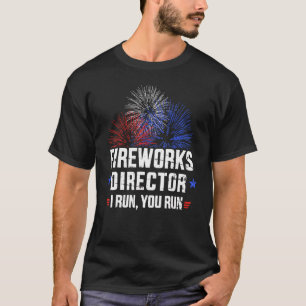 Camiseta 4 De Julho Fireworks Diretor Se Eu Lhe Executar