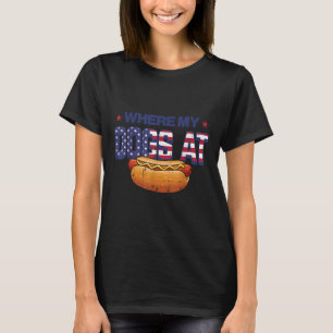 Camiseta 4 De Julho Onde Estão Meus Cachorros Hotdog Patrio