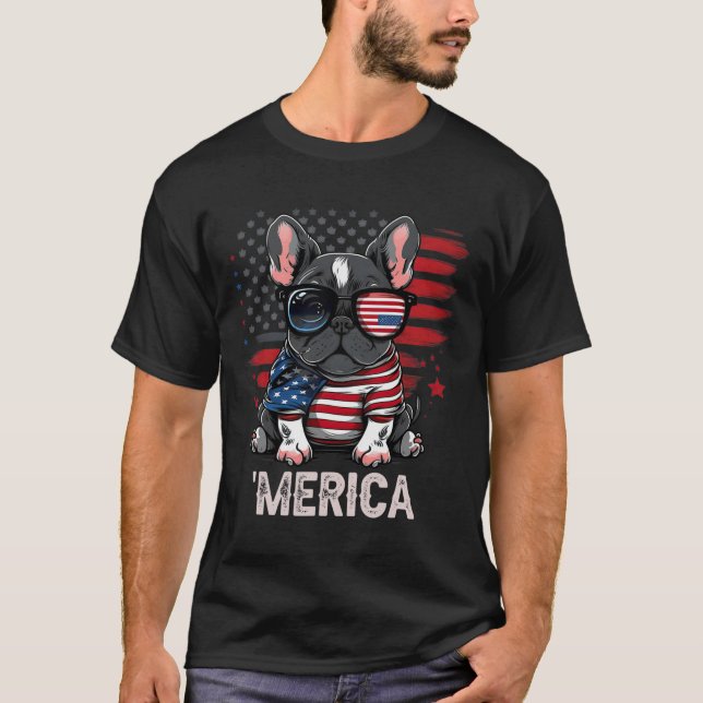 Camiseta 4 De Julho Patriótico, O Cão Francês Merica (Frente)