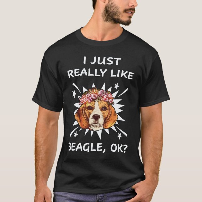 Camiseta 4 Eu Apenas Gosto Muito de Beagle (Frente)
