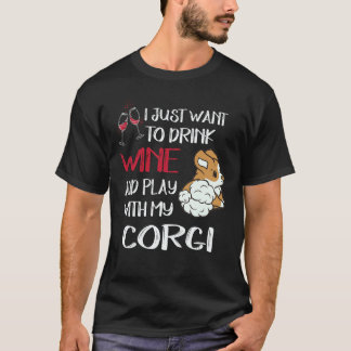 Camiseta 4 Eu Só Quero Beber Vinho Corgi