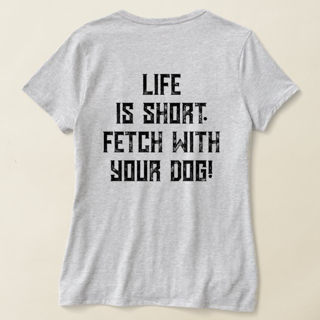 Camiseta 4 Paws Adrift Life é curta.Pegue seu cachorro. VNe (Postura das costas)