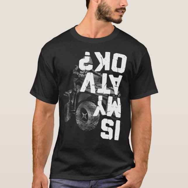 Camiseta 4 Roda é minha ATV OK Engraçada de cabeça para bai (Frente)