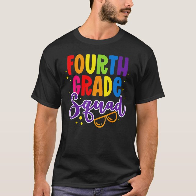 Camiseta 4th Fourth Grade Squad Happy Back To School Teache (Frente)